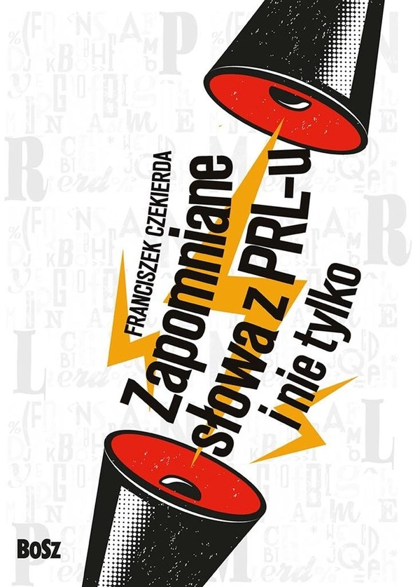 Zapomniane słowa z PRL-u i nie tylko
