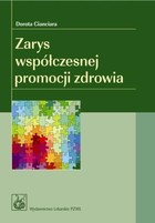 Zarys współczesnej promocji zdrowia - mobi, epub