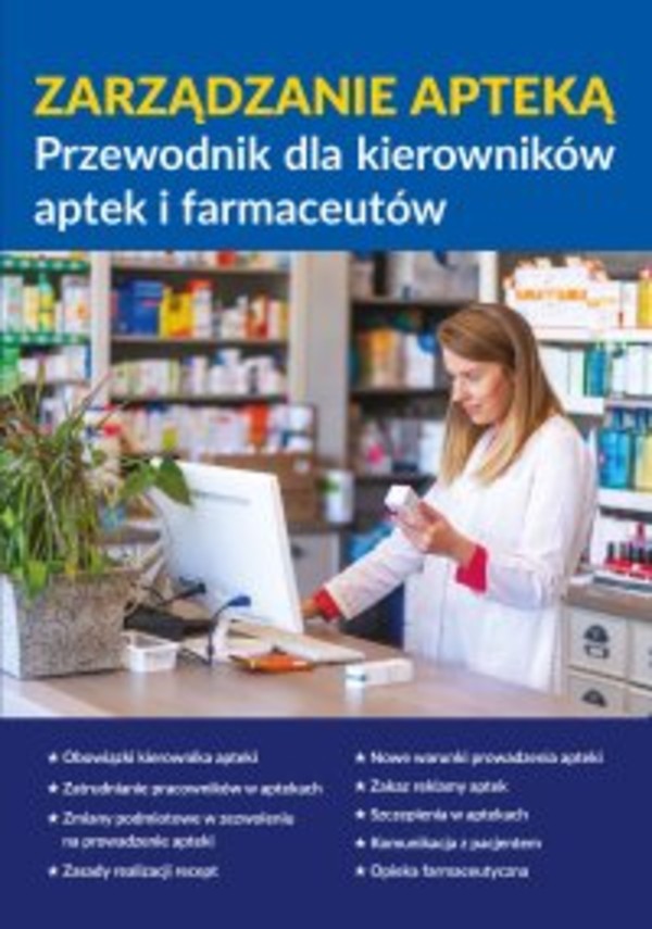 Zarządzanie apteką. Przewodnik dla kierowników aptek i farmaceutów - mobi, epub, pdf