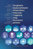 Zarządzanie bezpieczeństwem infrastruktury krytycznej i ciągłością usług kluczowych państwa - pdf