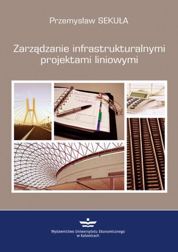 Zarządzanie infrastrukturalnymi projektami liniowymi - pdf