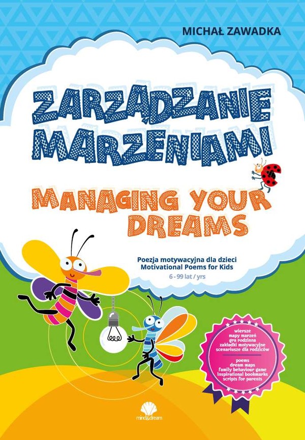 Zarządzanie marzeniami Managing your dreams Poezja motywacyjna dla dzieci 6+