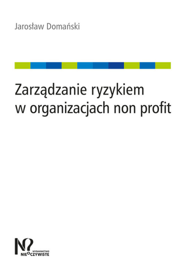 Zarządzanie ryzykiem w organizacjach non profit