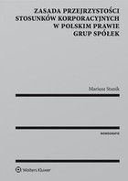 Zasada przejrzystości stosunków korporacyjnych w polskim prawie grup spółek - pdf