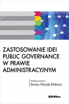 Zastosowanie idei public governance w prawie administracyjnym - pdf