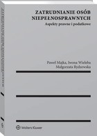 Zatrudnianie osób niepełnosprawnych - pdf Aspekty prawne i podatkowe