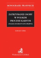Zatrzymanie osoby w polskim procesie karnym - pdf