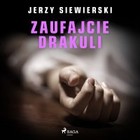 Zaufajcie Drakuli - Audiobook mp3