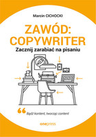 Okładka:Zawód: copywriter. Zacznij zarabiać na pisaniu 