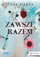 Zawsze razem - mobi, epub Tom I