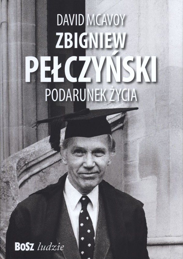 Zbigniew Pełczyński. Podarunek życia