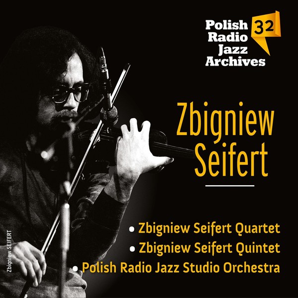 Zbigniew Sejfert Polish Radio Jazz Archives. Volume 32