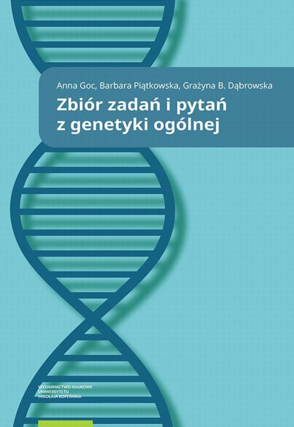 Zbiór zadań i pytań z genetyki ogólnej - pdf
