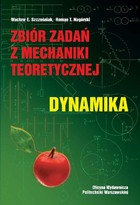 Zbiór zadań z mechaniki teoretycznej - pdf Dynamika