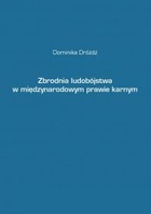 Okładka:Zbrodnia ludobójstwa w międzynarodowym prawie karnym 