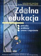 Zdalna edukacja potrzeby, problemy, szanse i zagrożenia