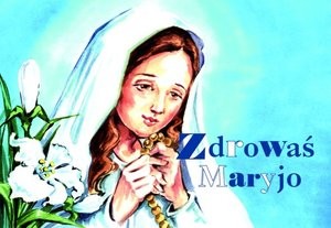 Zdrowaś Maryjo