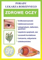 Zdrowe oczy. Porady lekarza rodzinnego - pdf