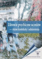 Zdrowie psychiczne uczniów - różne konteksty i odniesienia - 08 Koncepcja choroby psychicznej u dorastających