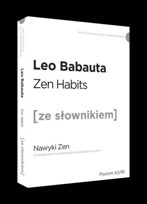 Zen Habits / Nawyki Zen ze słownikiem