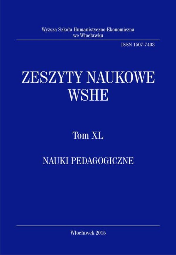 Zeszyty Naukowe WSHE, t. XL, Nauki Pedagogiczne - pdf