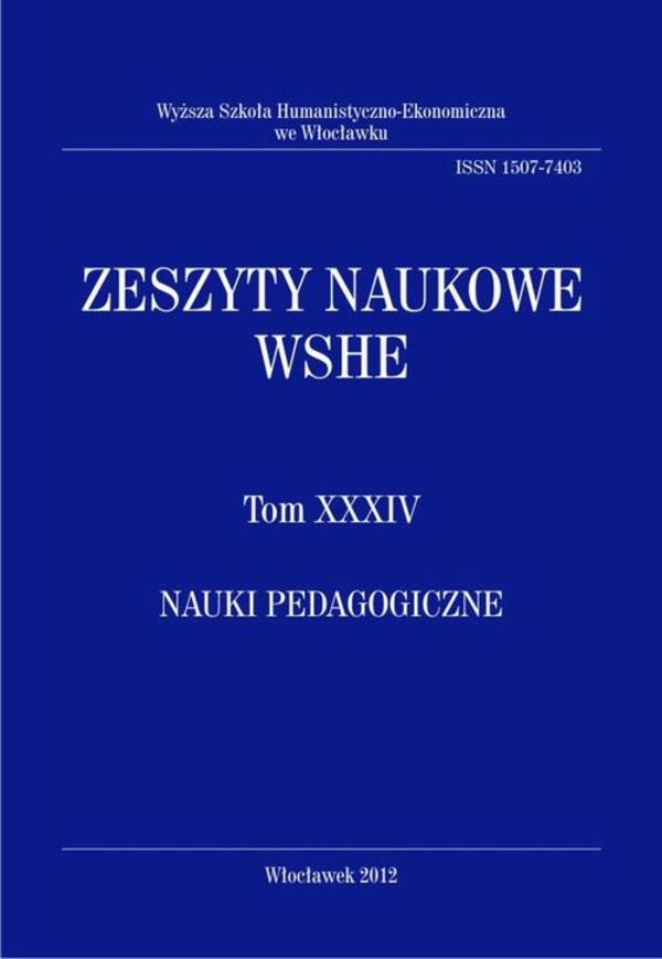Zeszyty Naukowe WSHE, t. XXXIV, Nauki Pedagogiczne - pdf