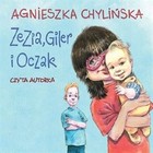 Zezia, Giler i Oczak - Audiobook mp3