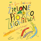 Zielone piórko Zbigniewa - Audiobook mp3
