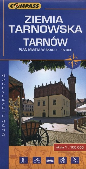 Ziemia Tarnowska, Tarnów Mapa turystyczna Skala: 1:100 000