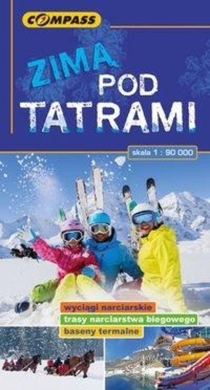 Zimą pod Tatrami Mapa turystyczna Skala 1:90 000
