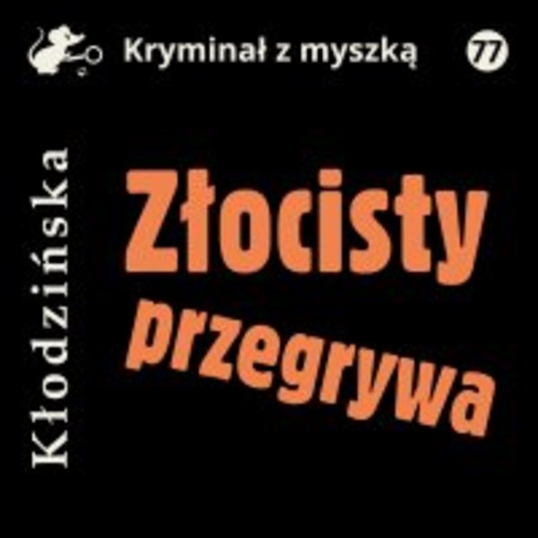Złocisty przegrywa - Audiobook mp3