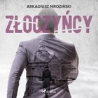 Złoczyńcy - Audiobook mp3