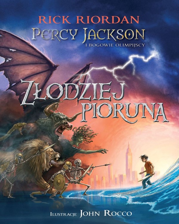 Złodziej pioruna (edycja ilustrowana) Percy Jackson i Bogowie Olimpijscy Tom 1