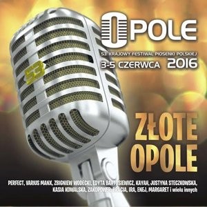 Złote Opole Opole 2016