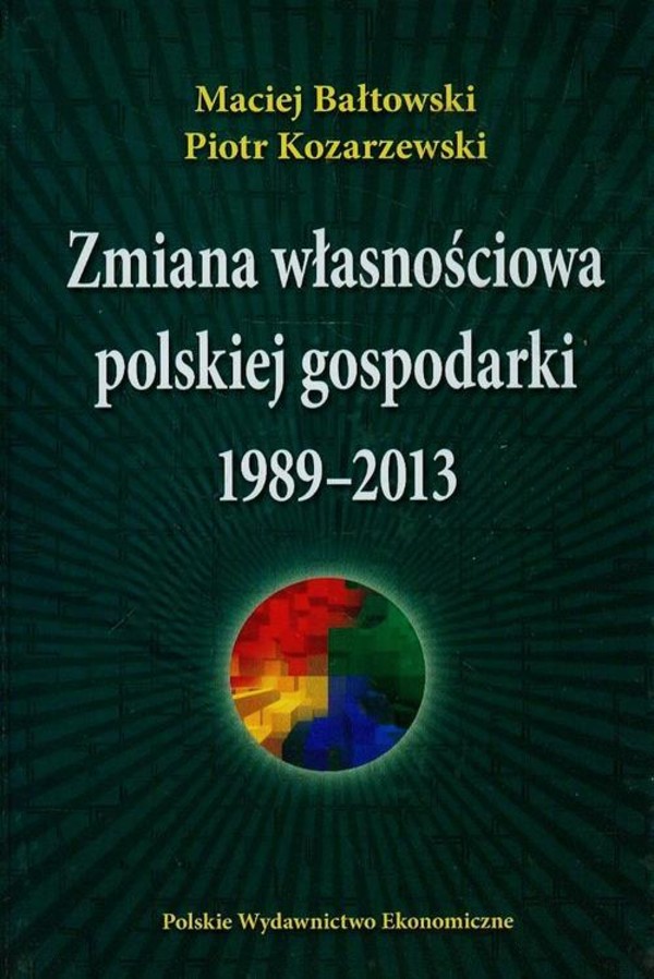 Zmiana własnościowa polskiej gospodarki 1989-2013 - pdf