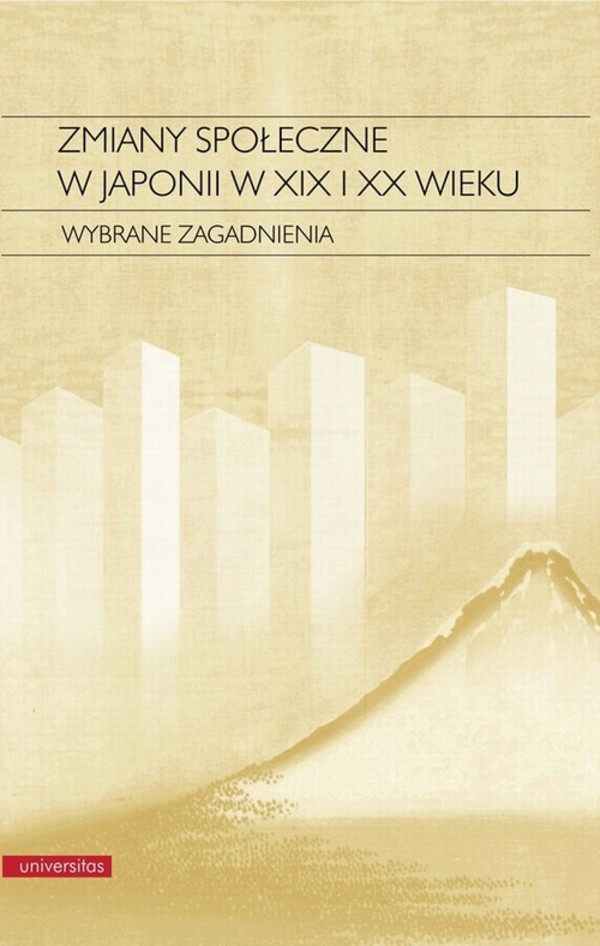 Zmiany społeczne w Japonii w XIX i XX wieku - epub, pdf