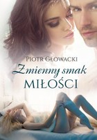 Zmienny smak miłości