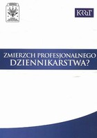 Zmierzch profesjonalnego dziennikarstwa? - pdf