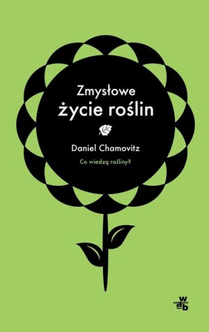 Zmysłowe życie roślin