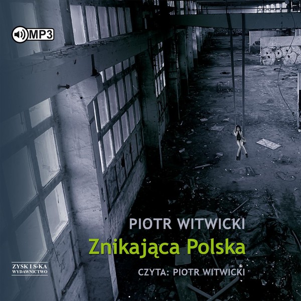 Znikająca Polska Książka audio CD/MP3