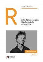 Zofia Romanowiczowa - mobi, epub, pdf Pisarka nie tylko emigracyjna
