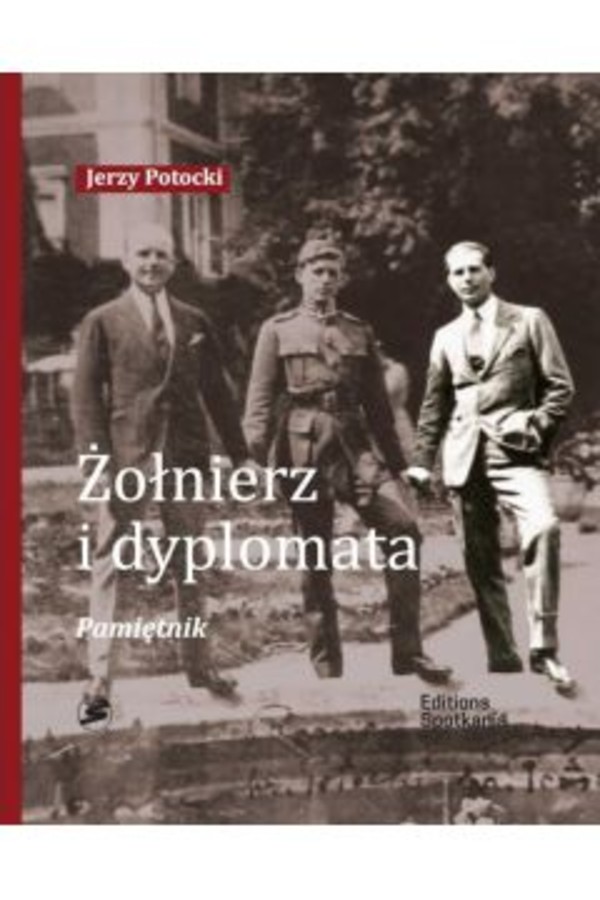 Żołnierz i Dyplomata Pamiętnik