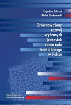 Zrównoważony rozwój wybranych jednostek samorządu terytorialnego w Polsce - pdf
