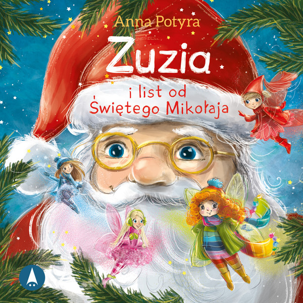 Zuzia i list od Świętego Mikołaja - Audiobook mp3