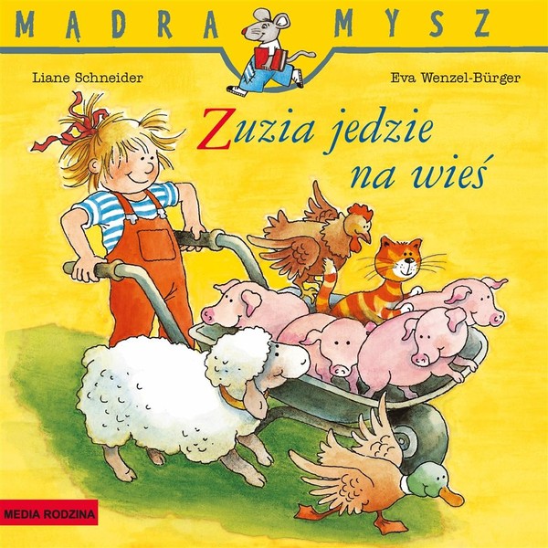 Zuzia jedzie na wieś Mądra mysz