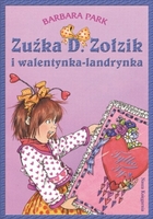 Zuźka D. Zołzik i walentynka-landrynka