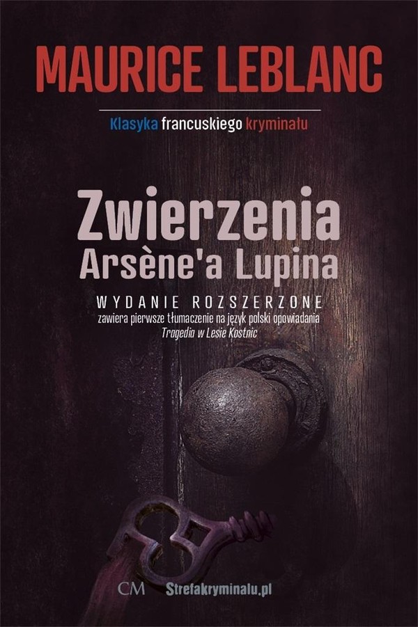 Zwierzenia Arsene'a Lupina Arsene Lupin Tom 6