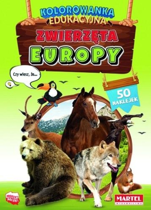 Zwierzęta Europy z naklejkami Kolorowanka edukacyjna
