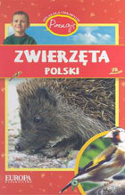 Zwierzęta Polski. Atlas dla ciekawych