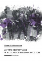 Zwrot historyczny w badaniach filmoznawczych - pdf